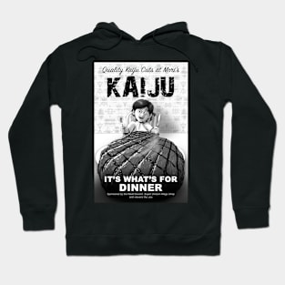 Kaiju: It's what's for dinner Hoodie